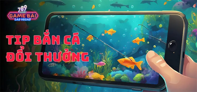 Bắn cá đổi thưởng | Vua bắn cá uy tín và săn xu uy tín